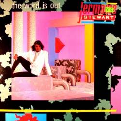 Jermaine Stewart : The Word Is Out